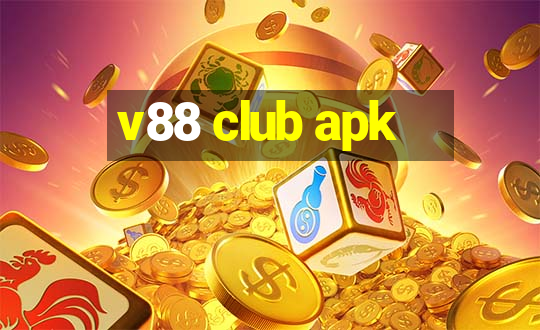 v88 club apk