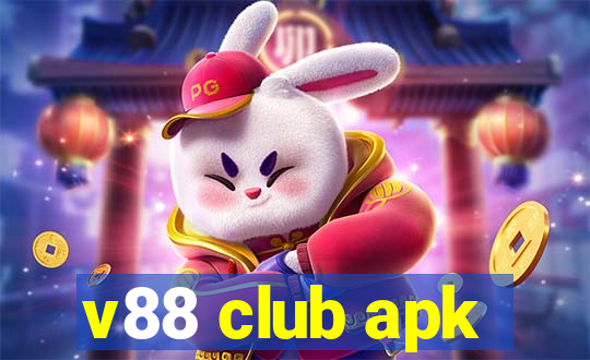 v88 club apk