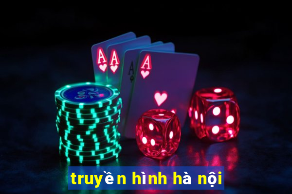 truyền hình hà nội