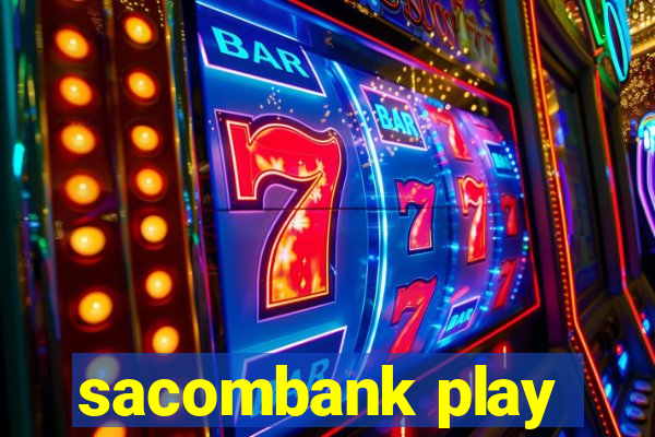 sacombank play