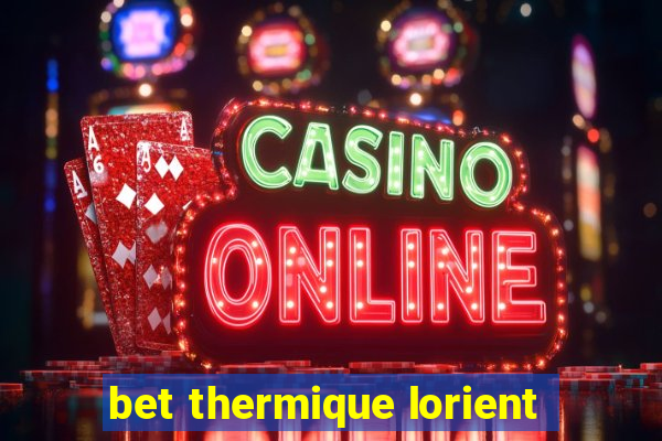 bet thermique lorient