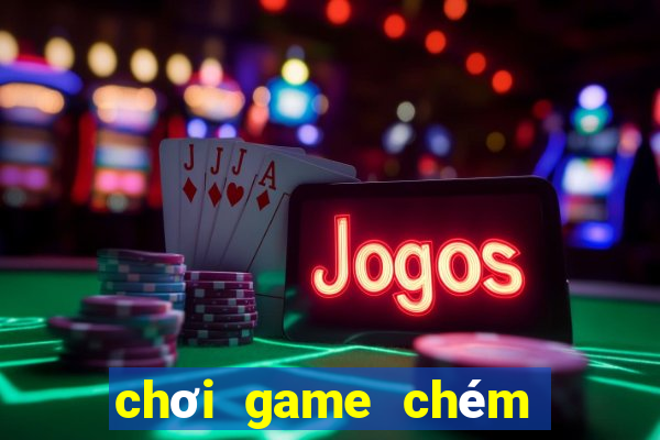 chơi game chém hoa quả