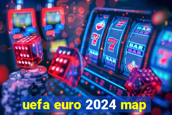 uefa euro 2024 map