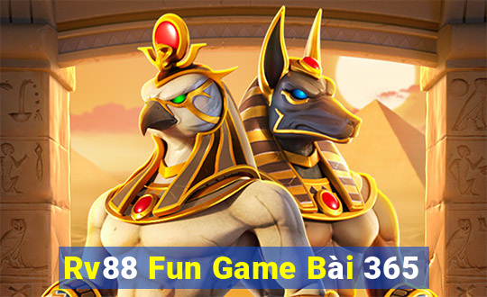 Rv88 Fun Game Bài 365