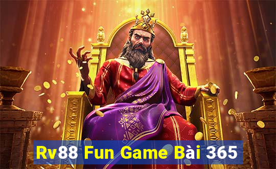 Rv88 Fun Game Bài 365