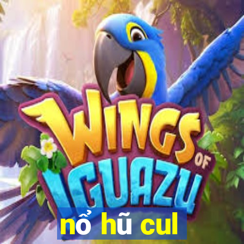 nổ hũ cul