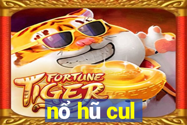 nổ hũ cul