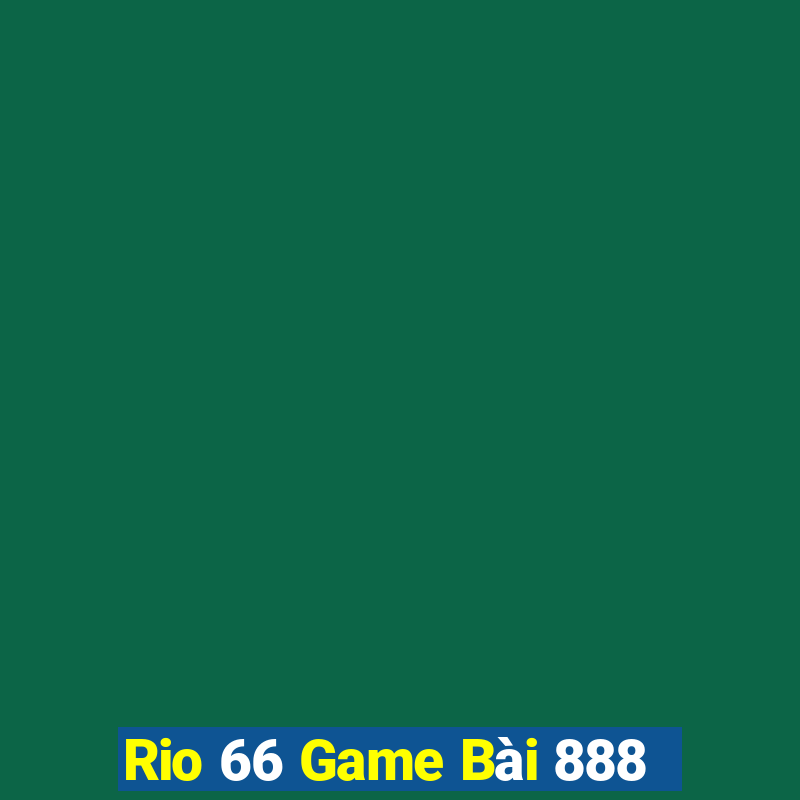 Rio 66 Game Bài 888