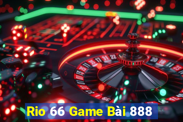 Rio 66 Game Bài 888