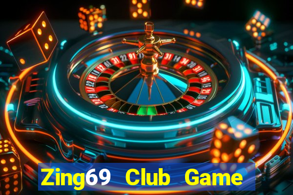 Zing69 Club Game Bài Vip