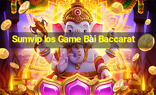 Sumvip Ios Game Bài Baccarat