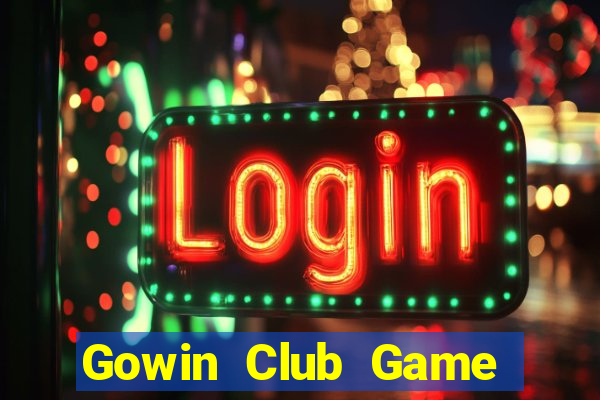 Gowin Club Game Bài Poker Online