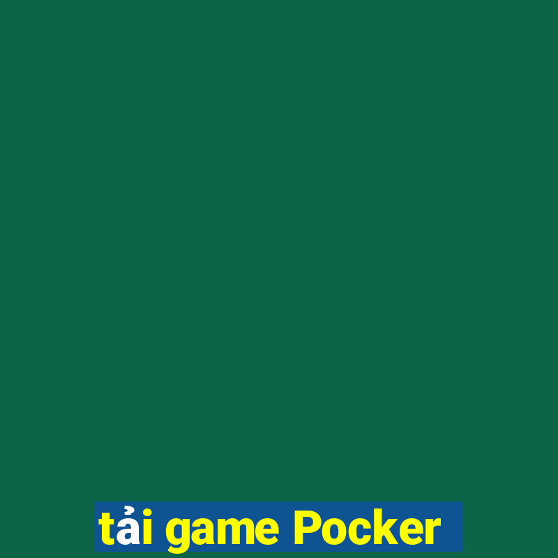 tải game Pocker