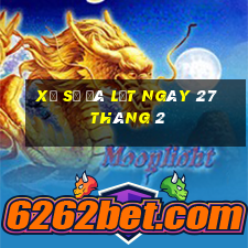 xổ số đà lạt ngày 27 tháng 2