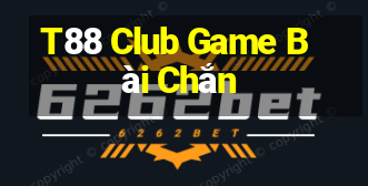 T88 Club Game Bài Chắn