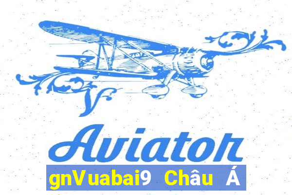 gnVuabai9 Châu Á chính thức