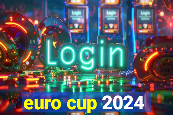 euro cup 2024