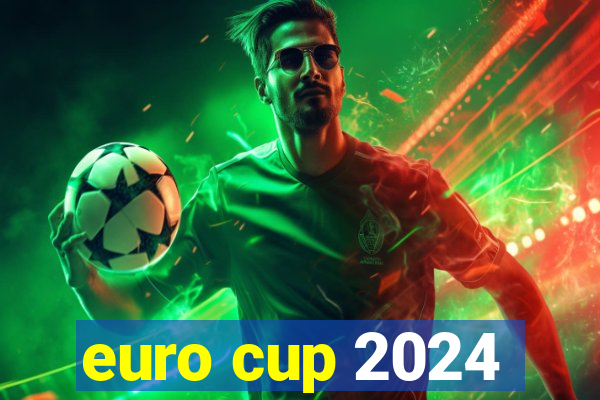 euro cup 2024