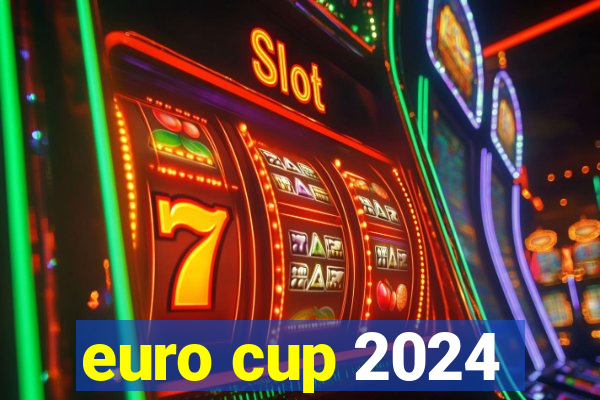 euro cup 2024