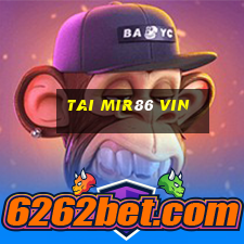 tai mir86 vin