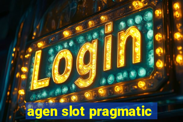 agen slot pragmatic