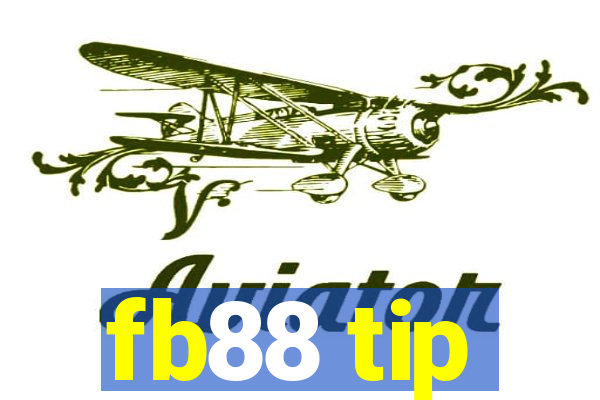 fb88 tip