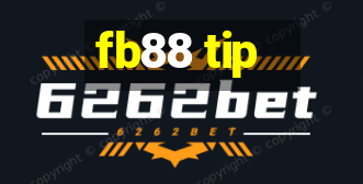 fb88 tip