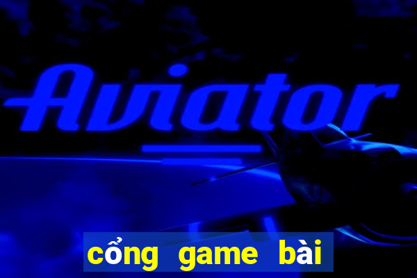 cổng game bài việt nam