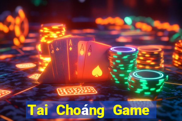 Tai Choáng Game Bài Phỏm