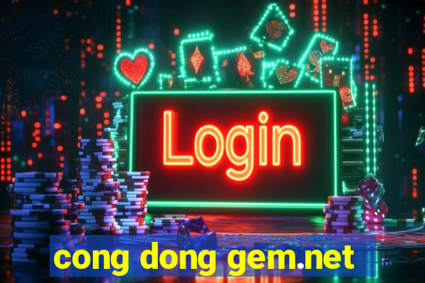 cong dong gem.net