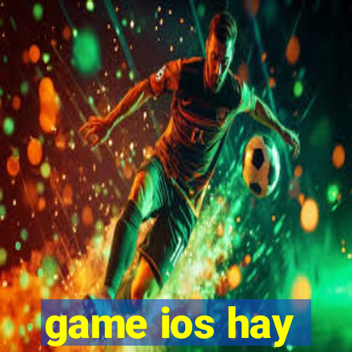 game ios hay