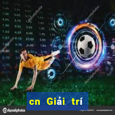 cn Giải trí Tải về