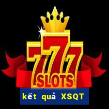 kết quả XSQT ngày 7