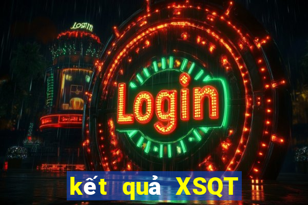 kết quả XSQT ngày 7