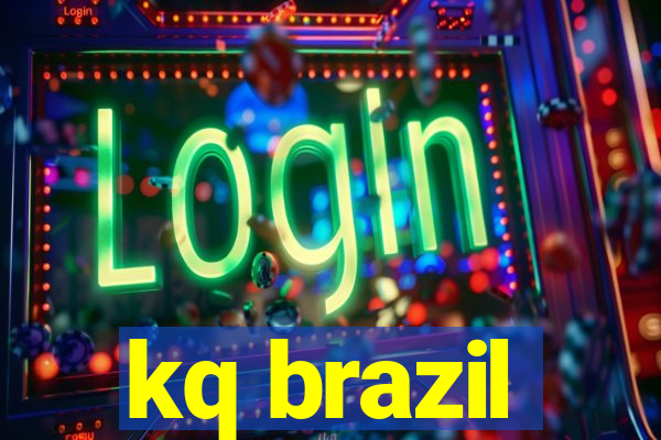 kq brazil