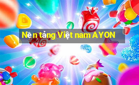 Nền tảng Việt nam AYON