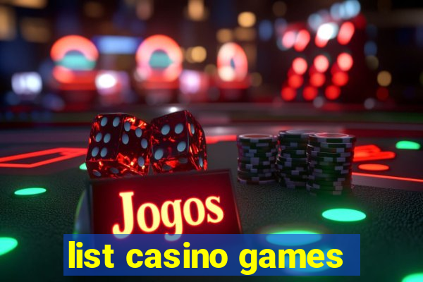 list casino games