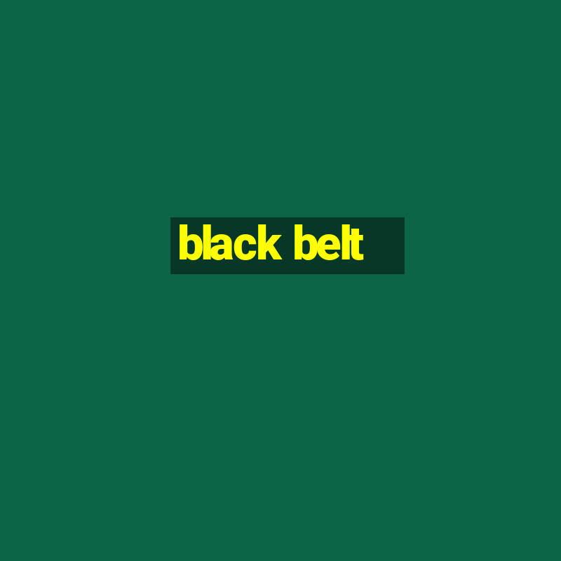 black belt