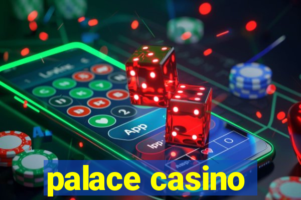 palace casino