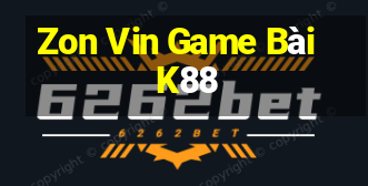 Zon Vin Game Bài K88