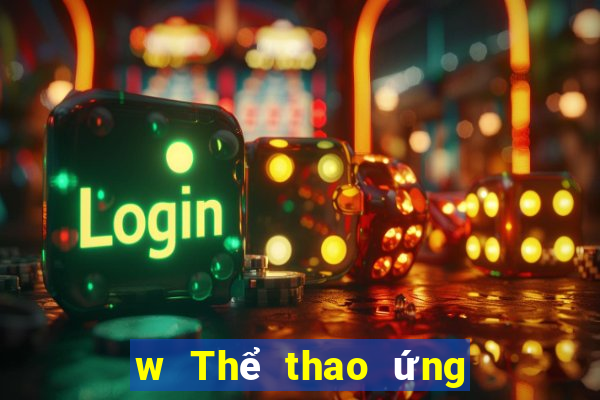 w Thể thao ứng dụng cho Android