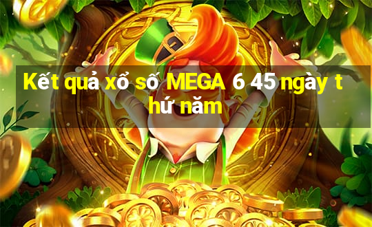 Kết quả xổ số MEGA 6 45 ngày thứ năm