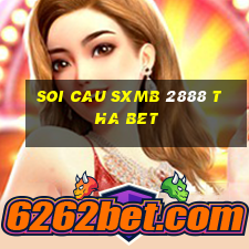 soi cau sxmb 2888 tha bet