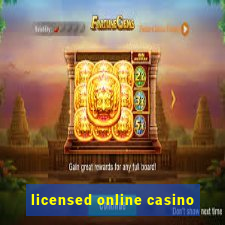 licensed online casino