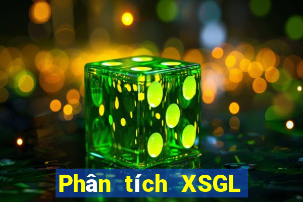 Phân tích XSGL ngày 12