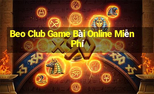 Beo Club Game Bài Online Miễn Phí