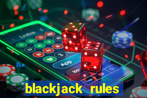 blackjack rules cards uk