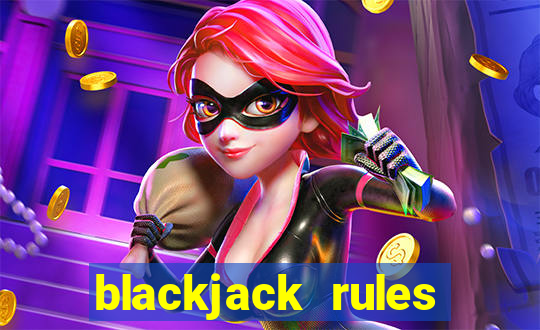 blackjack rules cards uk