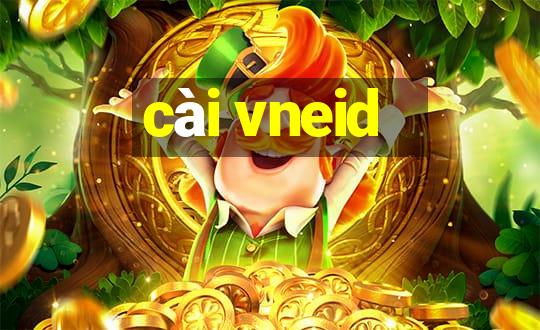 cài vneid