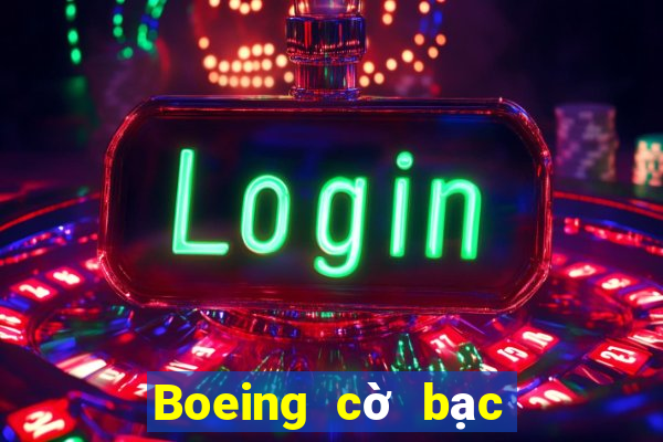 Boeing cờ bạc trực tuyến